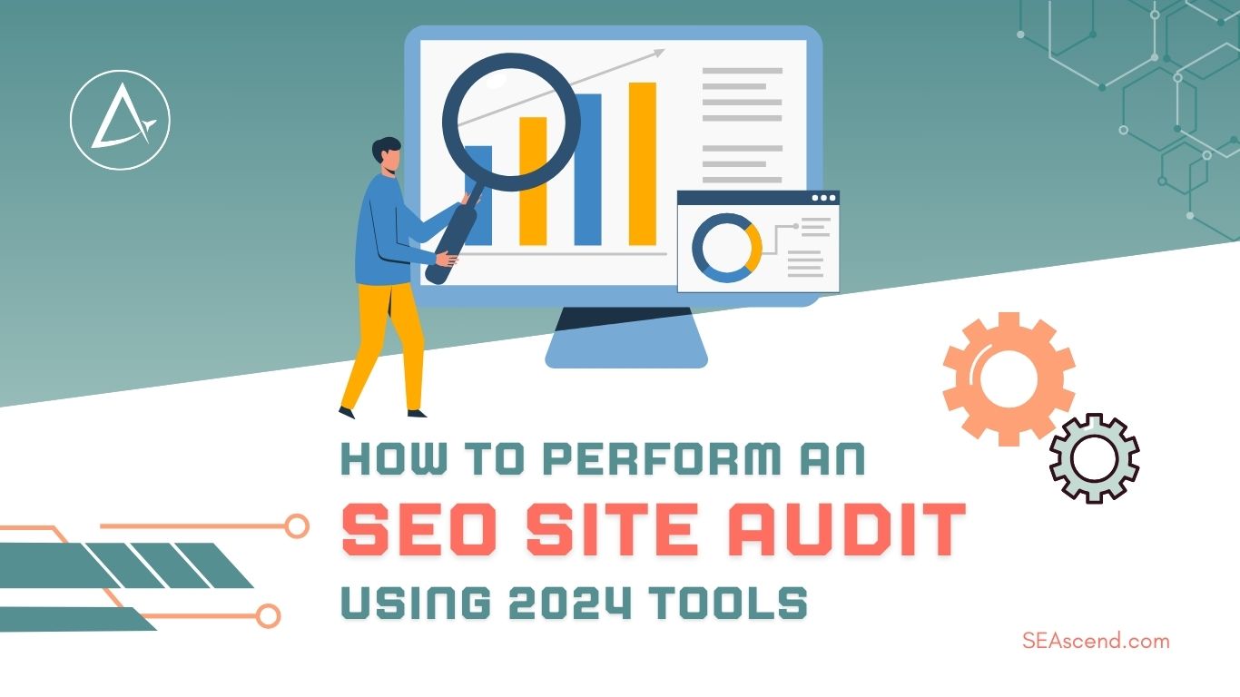 SEO Site Audit 2024: Step-by-Step Guide & Top Tools
