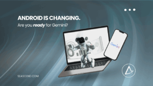 Android is changing Are you ready for Gemini